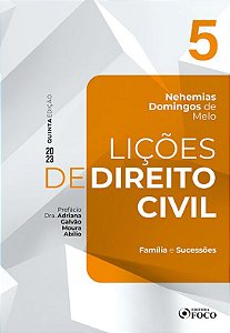 Livro Lições de Direito Civil - Volume 5 - 5ª Ed - 2023: Família e Sucessões - Nehemias Domingos de