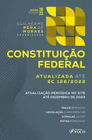 Livro Constituicao Federal 2023 Atualiz Ate Ec 128/2022 (moraes/foco) - Editora Foco