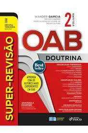 Livro Super Revisao Oab Doutrina 2023 Vol 02 (garcia/foco) - Garcia