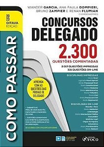 Livro Como Passar em Concursos de Delegado 2300 Questoes Comentadas (calareso/foc - Garcia,wander