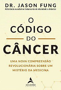 Livro O Código do Câncer