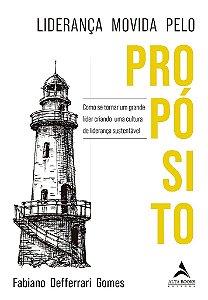 Livro Lideranca Movida Pelo Proposito - Gomes