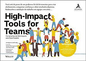 Livro High-impact Tools For Teams: Ferramentas de Alto Impacto para Suas Equipes - Osterwalder