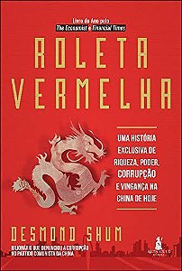 Livro Roleta Vermelha: Uma Historia Exclusiva de Riqueza, Poder, Corrupcao e Ving - Streicher