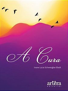 Livro Cura, A - Bladt