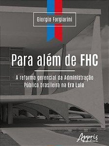 Livro Para Além de Fhc: a Reforma Gerencial da Administracao Publica Brasileira