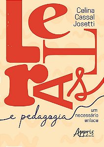Livro Letras & Pedagogia: Um Necessario Enlace - Josetti