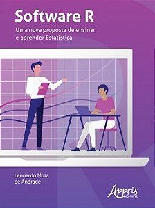 Livro Software R: Uma Nova Proposta de Ensinar e Aprender Estatistica - Andrade