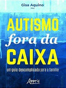 Livro Autismo Fora da Caixa