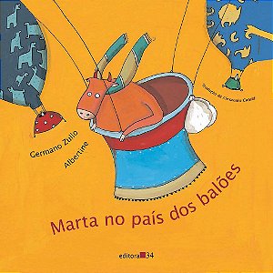 Livro Marta no País dos Balões - Zullo - Editora 34