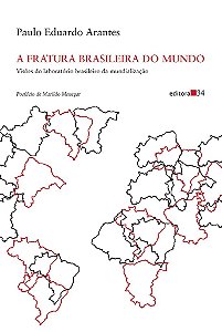 Livro Fratura Brasileira do Mundo, A - Arantes