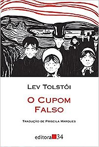 Livro Cupom Falso, O - Tolstoi