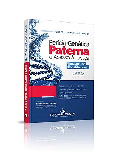 Livro Pericia Genetica Paterna e Acesso a Justica - 4  Edicao - Ionete de Magalhaes