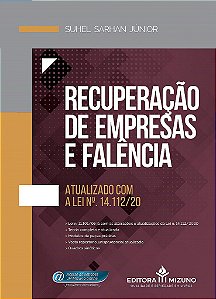 Livro Recuperação de Empresas e Falência - Sarhan Júnior, Suhel