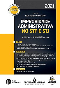 Livro Improbidade Administrativa No Stf e Stj - Pinheiro - Mizuno