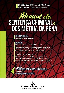 Livro Manual Da Sentença Criminal e Dosimetria Da Pena - Almeida - Jh Mizuno