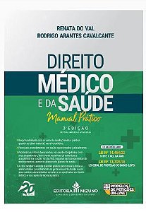 Livro Direito médico e da saúde - Cavalcante - Mizuno -