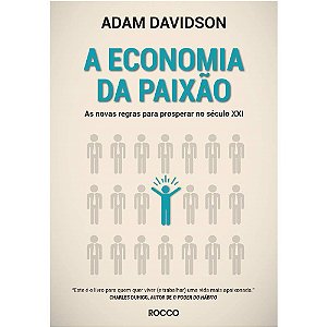 Livro Economia da Paixao, A - Davidson