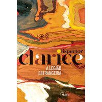 Livro Legião Estrangeira  Clarice Lispector