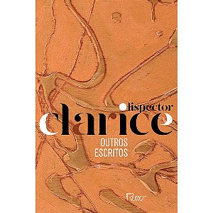 Livro Outros Escritos - Ed Comemorativa - Lispector