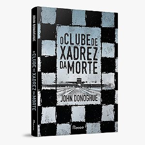 Livro Clube de Xadrez da Morte, O - Donoghue