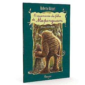 Livro Casamento da Filha de Mapinguari, O - Burgel