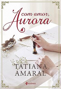 Livro Com Amor, Aurora - Amaral