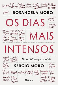 Livro Dias Mais Intensos, os - Moro