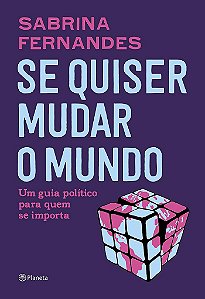Livro SE QUISER MUDAR O MUNDO - FERNANDES