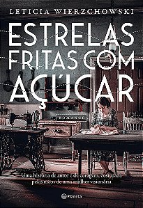 Livro Estrelas Fritas com Açucar  Leticia