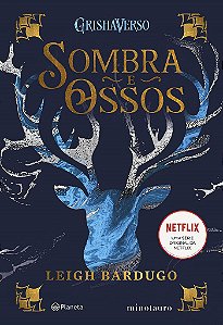 Livro Sombra e Ossos - (planeta Minotauro) - Bardugo