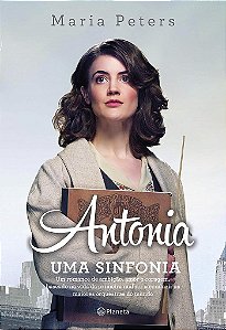Livro Antonia: Uma Sinfonia - Peters