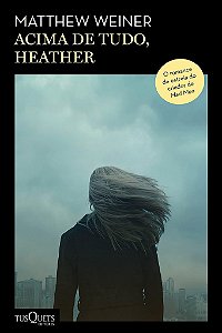 Livro Acima de Tudo, Heather