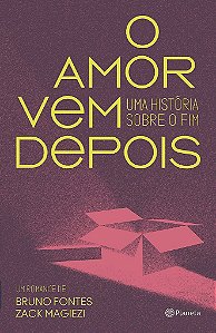Livro Amor Vem Depois - Fontes - Planeta