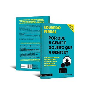 Livro Por Que a Gente é do Jeito Que a Gente é? - Ferraz - Planeta