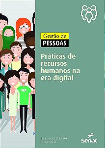Livro Gestao de Pessoas: Praticas de Recursos Humanos Na era Digital - Camilo
