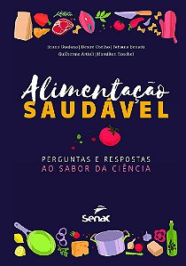 Livro Alimentação Saudável - Gualano - Senac
