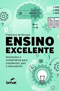 Livro Ensino Excelente - Moraes
