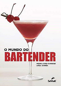Livro O Mundo do Bartender