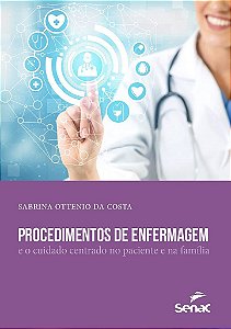 Livro Procedimentos de Enfermagem - Ottenio da Costa - Senac