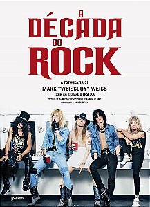 Livro A Década do Rock  Weissguy