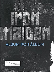 Livro Iron Maiden: Albúm por Album - Popoff - Belas Letras