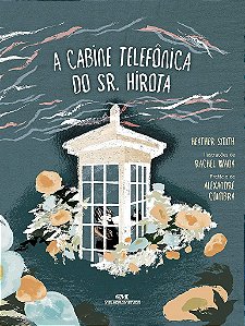Livro Cabine Telefonica do Sr. Hirota, A - Smith