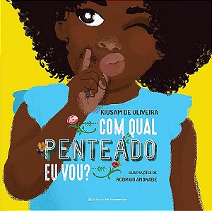 Livro Com Qual Penteado Eu Vou - Oliveira