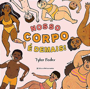 Livro Nosso Corpo e Demais! - Feder