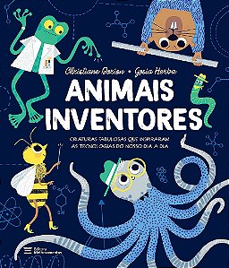 Livro Animais Inventores - Dorion - Melhoramentos - Pré-Venda
