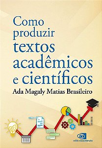 Livro Como Produzir Textos Acadêmicos e Científicos - Brasileiro - Contexto
