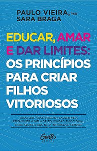 Livro Educar, Amar e Dar Limites - Viera - Gente
