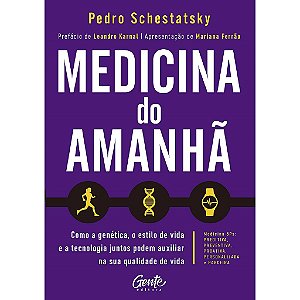 Livro Medicina do Amanhã  Schestatsky