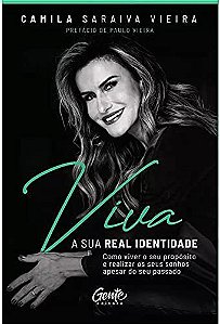 Livro Viva a Sua Real Identidade - Vieira - Gente
